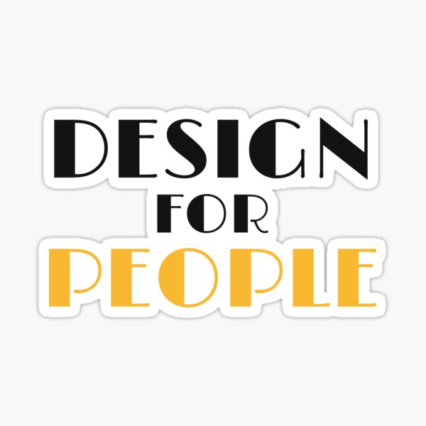 Item preview, Design for people designed and sold by UX/UI Shop.