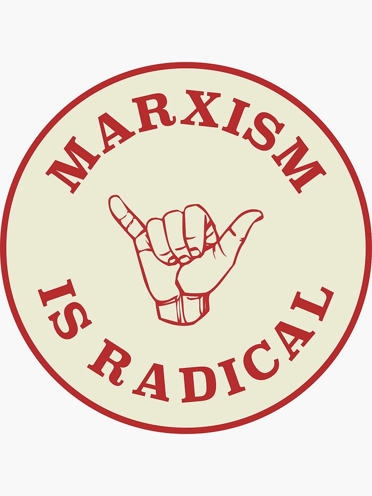 marxism-is-radical-sticker-for-sale-by-ssfootball-redbubble