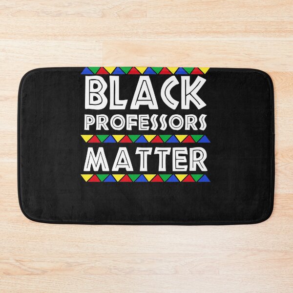 Item preview, Black Professors Matter designed and sold by bmit.
