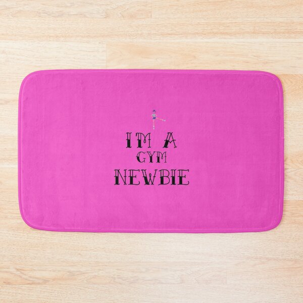 Item preview, I'm a Gym Newbie designed and sold by BrinyTruthCo.
