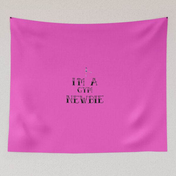 Item preview, I'm a Gym Newbie designed and sold by BrinyTruthCo.