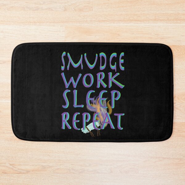 Item preview, SMUDGE WORK SLEEP REPEAT  designed and sold by DivineTiffany.