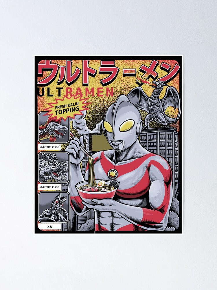 Ultraman Ramen Poster By Happysterling Redbubble