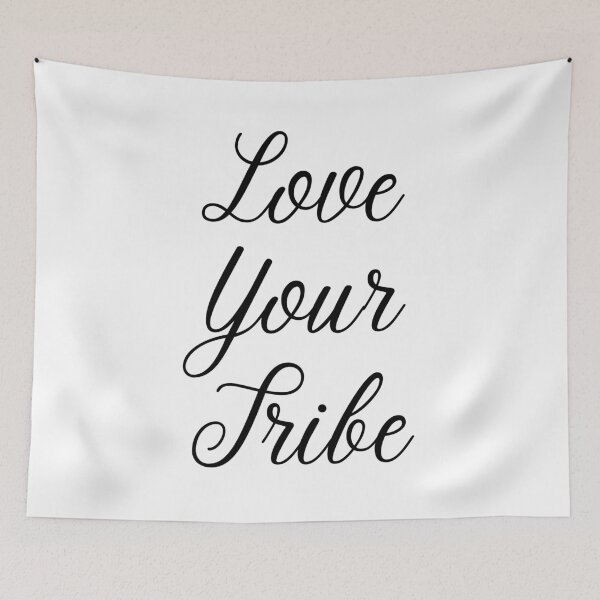 Item preview, Love Your Tribe designed and sold by LADYGOODMOOD.