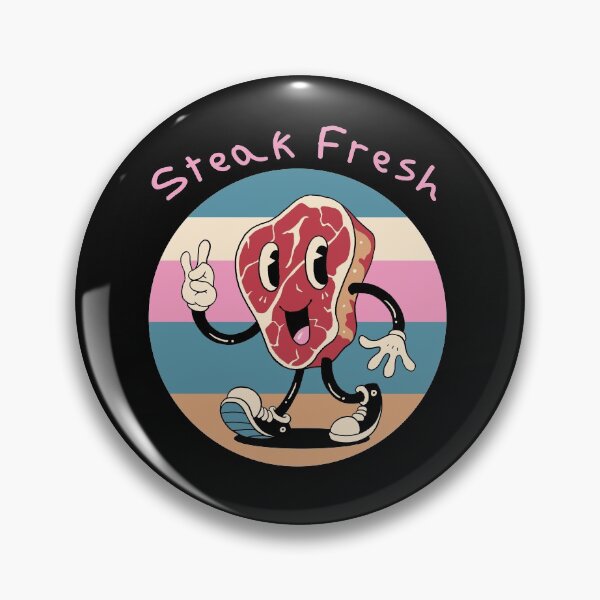 Aperçu de l'œuvre  tout le monde veut un bon jeu de mots donc c'est un steak qui veut toujours rester frais! créée et vendue par vincenttrinidad.