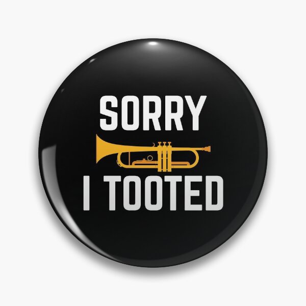 Item preview, Trumpet Player Funny Design - Sorry I Tooted designed and sold by EstelleStar.