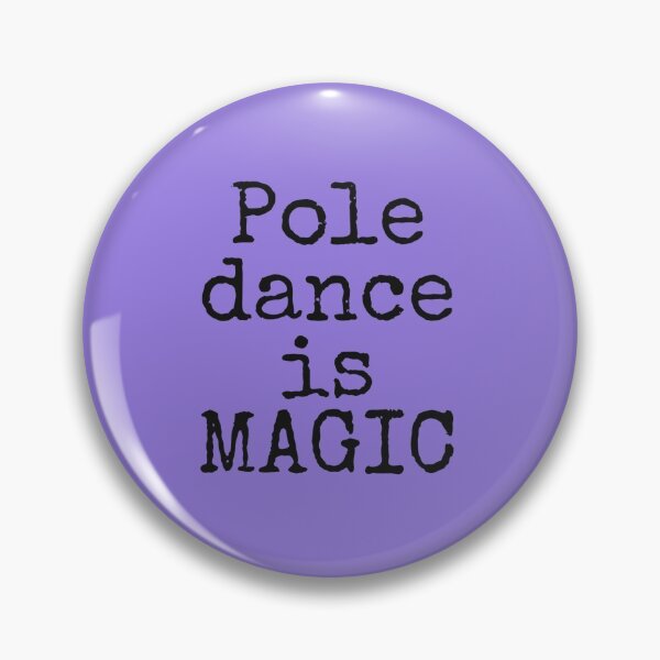 Artikelvorschau, Pole Dance ist Magie entworfen und verkauft von PoleUnicorn.