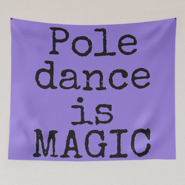 Item preview, Pole Dance is Magic designed and sold by PoleUnicorn.