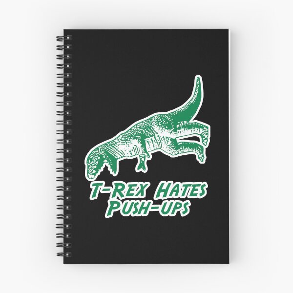 Item preview, T-Rex Hates Push-Ups designed and sold by flippinsg.
