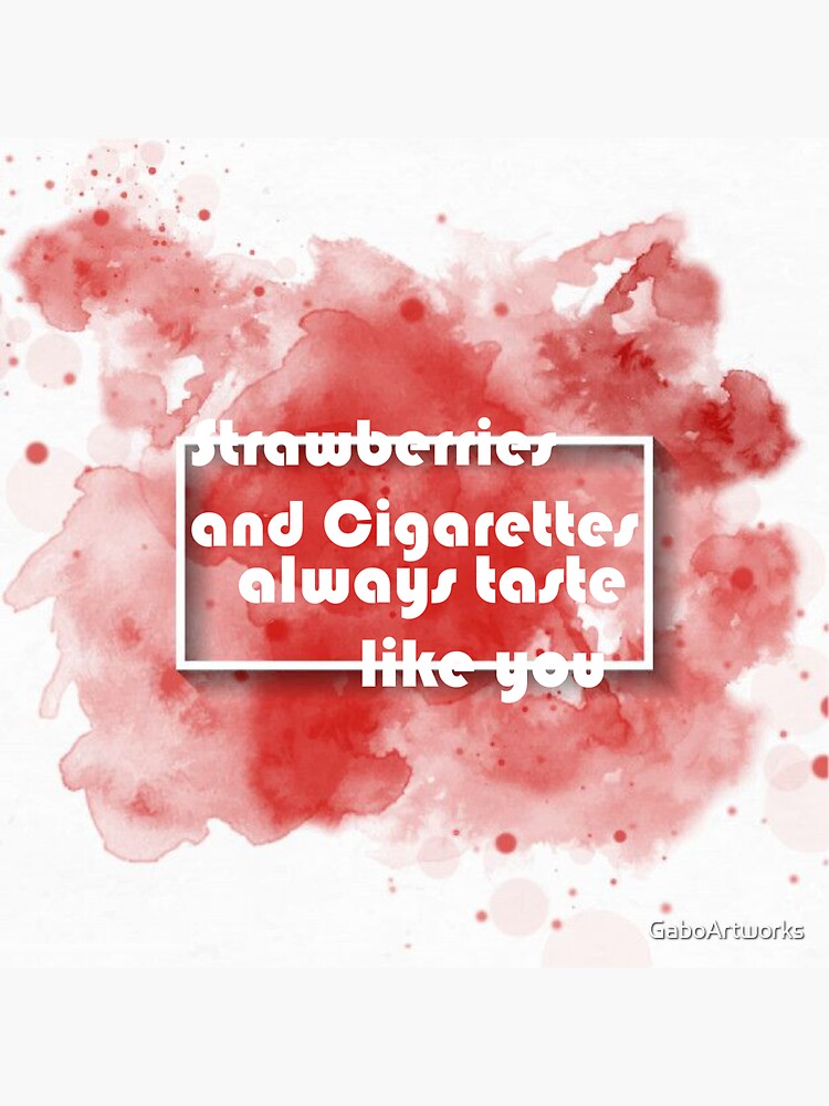 "Strawberries and Cigarettes" Sticker for Sale by GaboArtworks Redbubble