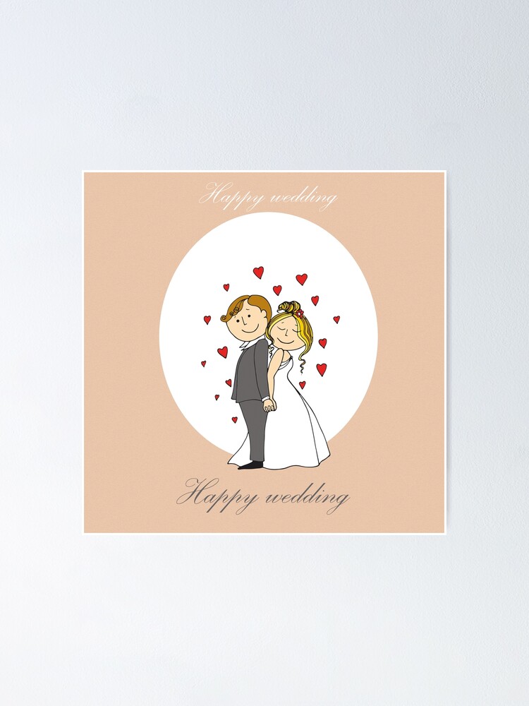 Greeting Card Happy Wedding Day Congratulations To The Bride And Groom Wedding Invitation Poster For Sale By Swetlanaart Redbubble