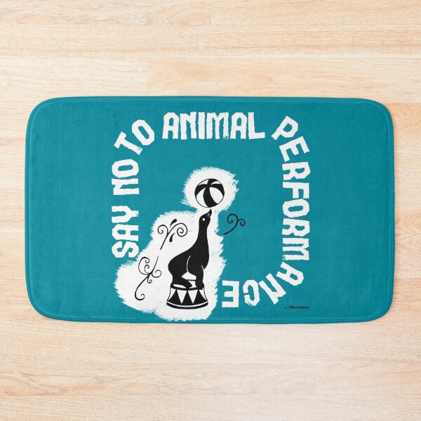 Item preview, Say NO to Animal Performance – Seal designed and sold by Hell-Prints.