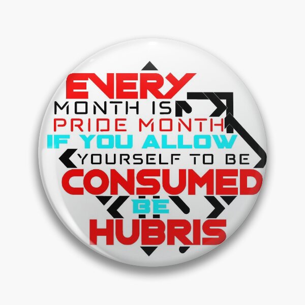 Item preview, Consumed By Hubris designed and sold by Aidaros.