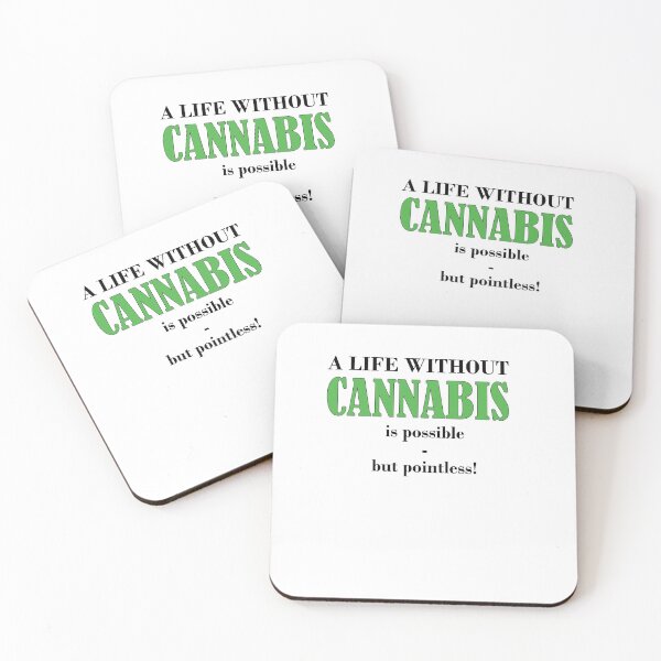 Artikelvorschau, A life without CANNABIS is possible-but pointless! entworfen und verkauft von Jannis12.