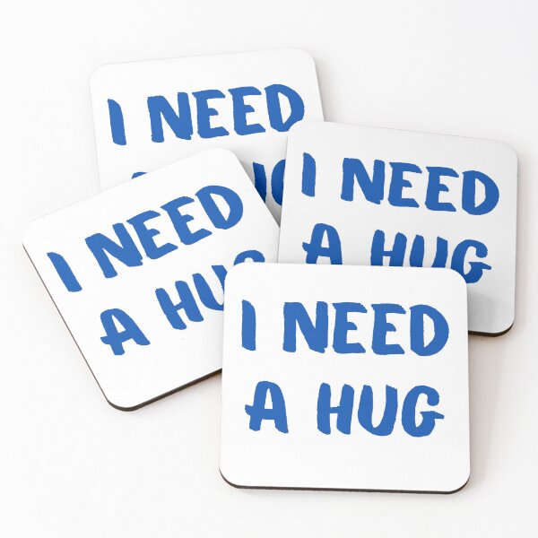 Item preview, I need a hug designed and sold by DWeyers.