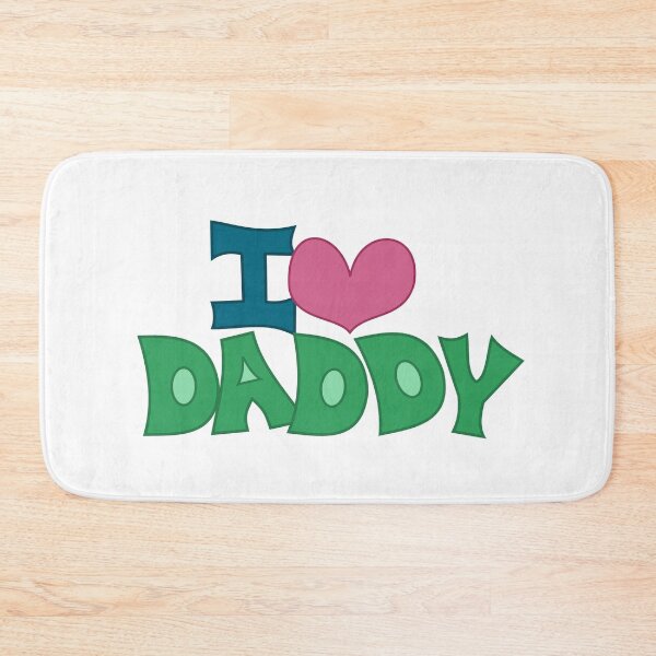 Item preview, I Love Daddy fathersday designed and sold by Robyn18.