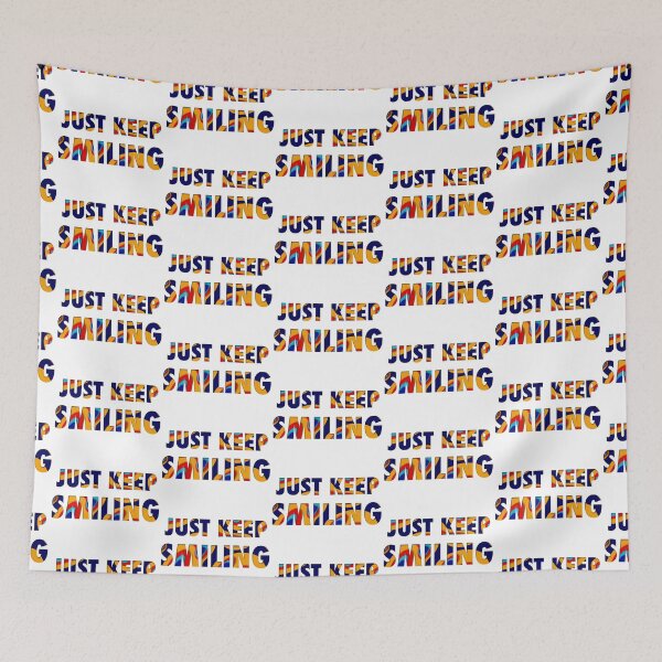 Item preview, Just Keep Smiling  designed and sold by Ahakuytra.