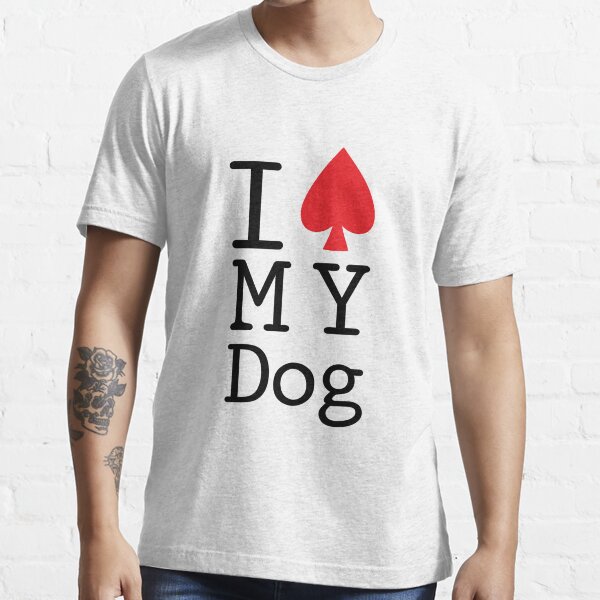 I Spayed My Dog Essential T-Shirt