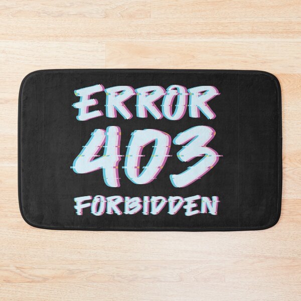 Item preview, Error 403 forbidden Glitch vintage effect designed and sold by MadabinaDesign.