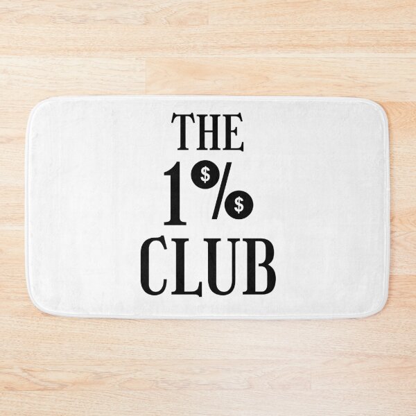 Item preview, The One Percent Club  designed and sold by RIVEofficial.