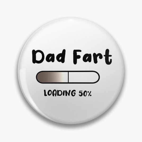 Artikelvorschau, Dad Fart Loading Vatertag lustiges Design entworfen und verkauft von Robyn18.