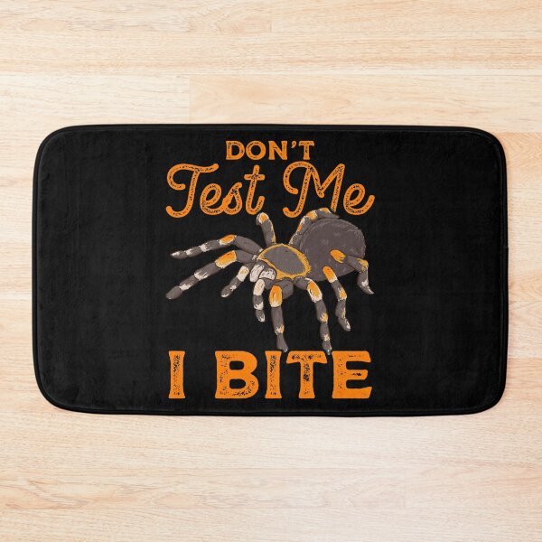 Item preview, Sarcastic Don't Test Me I Bite Funny Spider Pun designed and sold by perfectpresents.