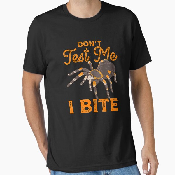 Item preview, Sarcastic Don't Test Me I Bite Funny Spider Pun designed and sold by perfectpresents.