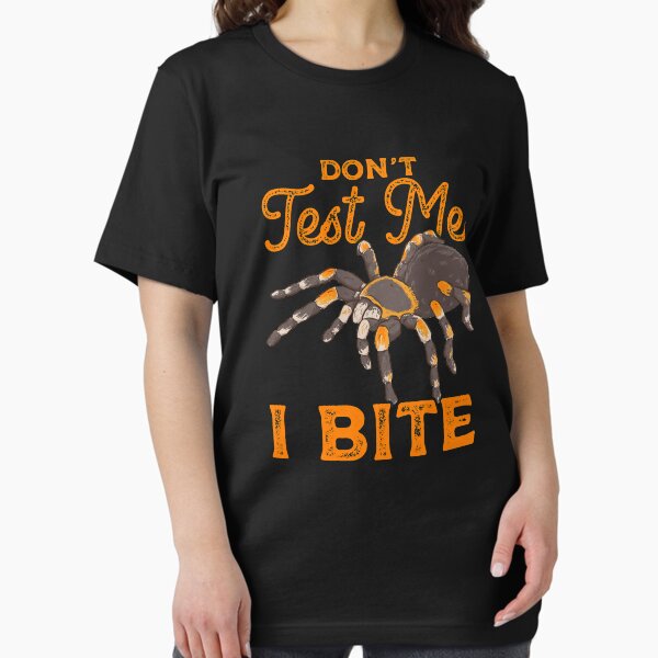 Item preview, Sarcastic Don't Test Me I Bite Funny Spider Pun designed and sold by perfectpresents.