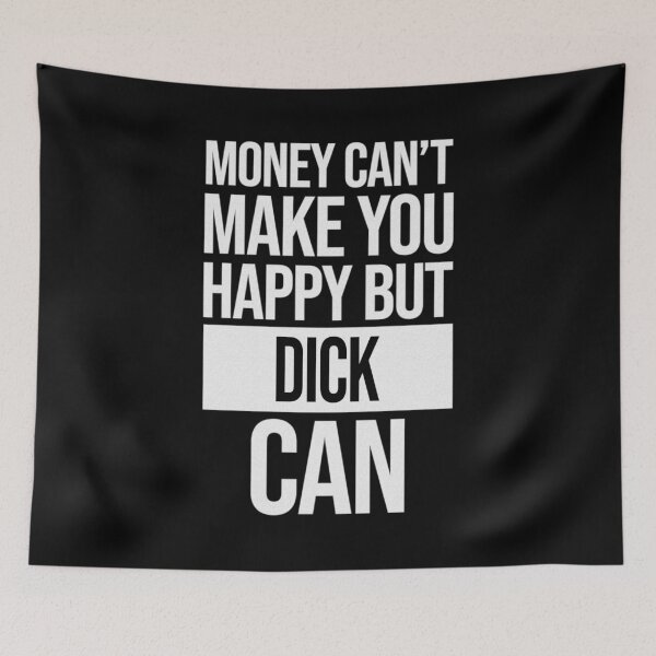 Item preview, Dick Name -  Money Can't Make You Happy But Dick Can Gift For Dick designed and sold by MariaLeona.