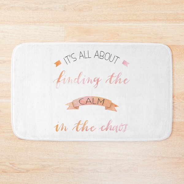 Item preview, It's All About Finding The Calm In The Chaos. designed and sold by Vixy of the Deep.