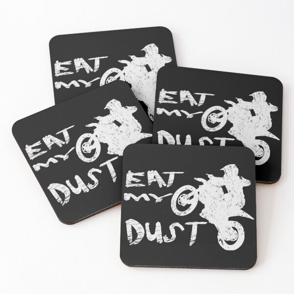 Item preview, Eat My Dust designed and sold by Cindy Moore.