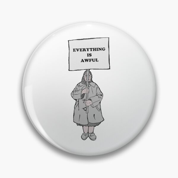Item preview, Everything is Awful designed and sold by ToruandMidori.