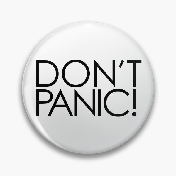 Item preview, Don't Panic! designed and sold by Eurozerozero.