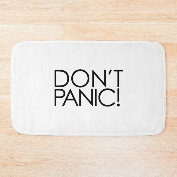 Item preview, Don't Panic! designed and sold by Eurozerozero.