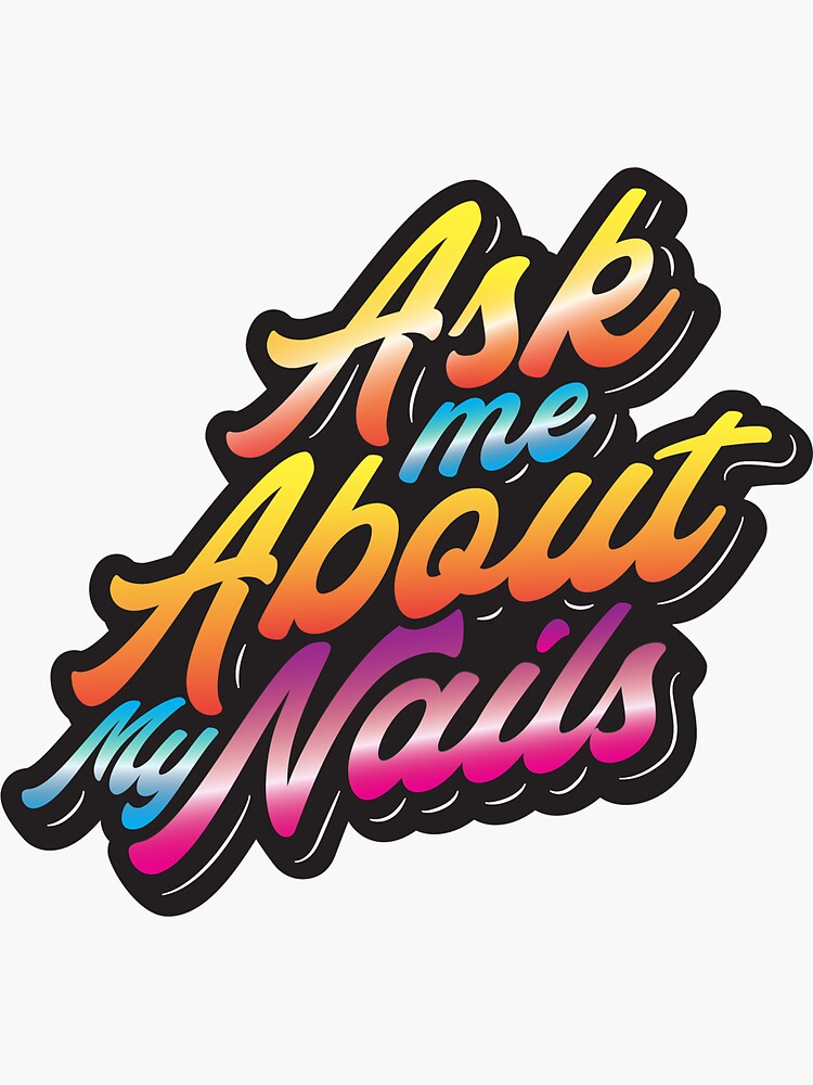 Ask me about my nails by Papagana