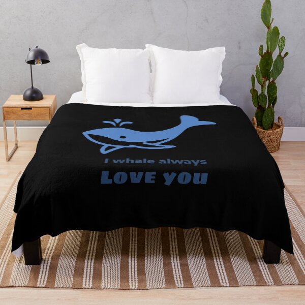 Item preview, I whale always love you Funny Design designed and sold by joabaj.