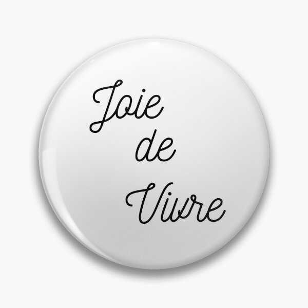 Item preview, Joie de Vivre - French Quote Positivity Inspiring  designed and sold by Mars Babe.