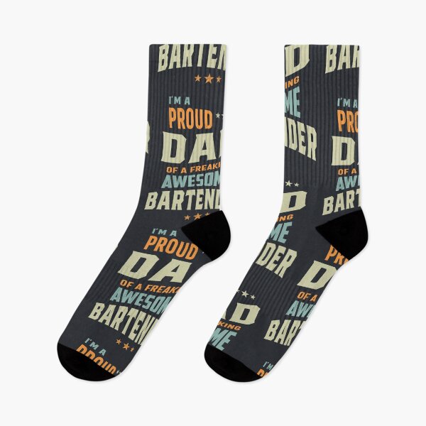 Item preview, I'm a Proud Dad Of a Freaking Awesome Bartender  designed and sold by cidolopez.