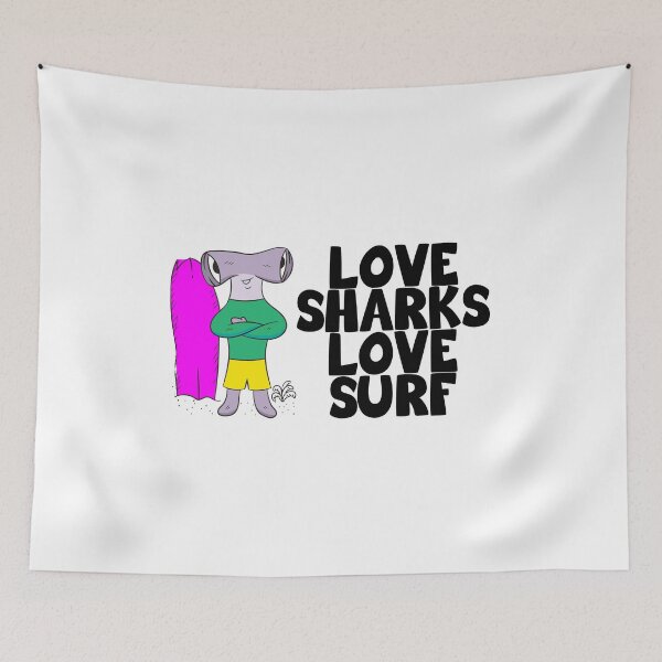 Item preview, LOVE SHARKS LOVE SURF DESIGN designed and sold by Picspot.