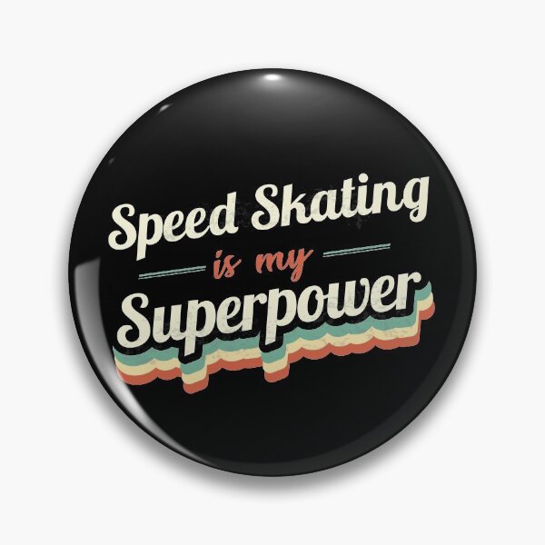Item preview, Speed Skating is my Superpower  designed and sold by Custom365.