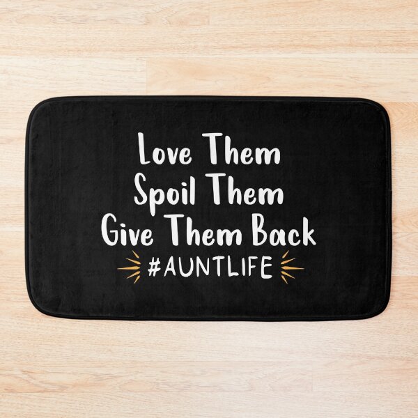 Item preview, Love Them Spoil Them Give Them Back Auntlife : Aunt Life, Auntlife, Aunt Gift, Aunt,  Auntie , new aunt gift ,aunt day gift idea  designed and sold by Chamssou.