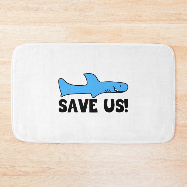 Item preview, SHARK SAVE US DESIGN  designed and sold by Picspot.