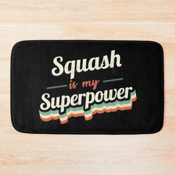 Item preview, Squash is my Superpower  designed and sold by Custom365.