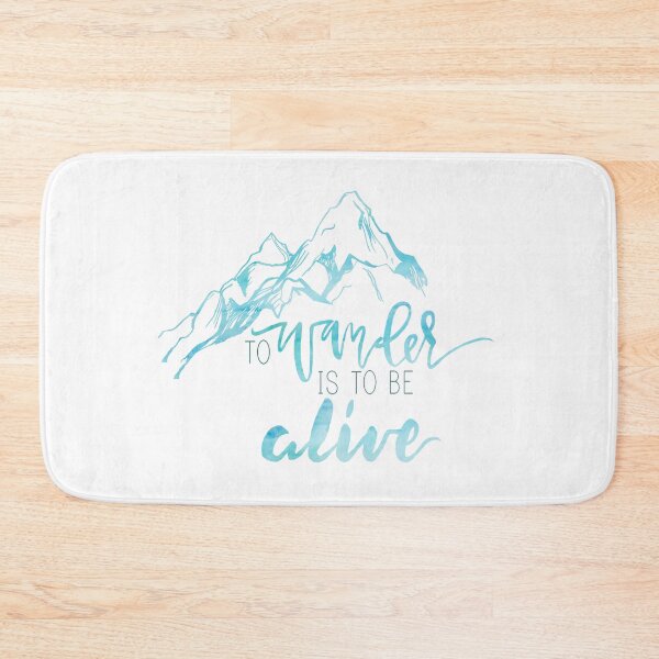 Item preview, To Wander Is To Be Alive designed and sold by Vixy of the Deep.