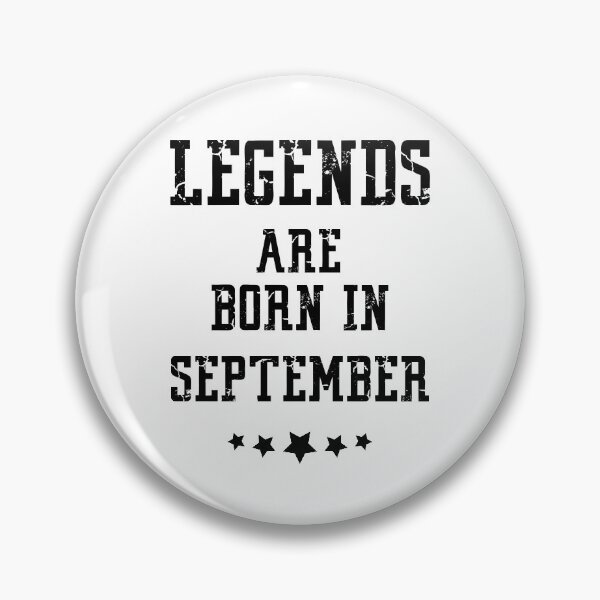 Item preview, Legends Are Born in September designed and sold by Ali-Tshirt.