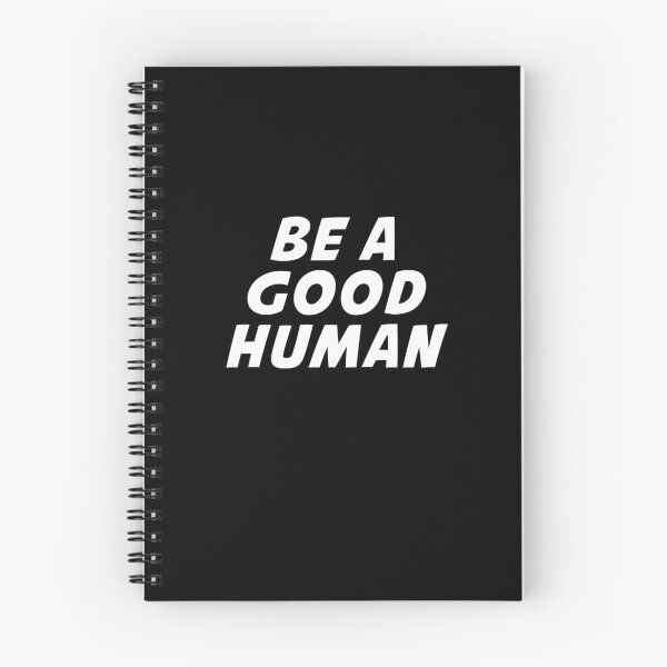 Item preview, Nomad Be A Good Human designed and sold by BohemianAtlas.