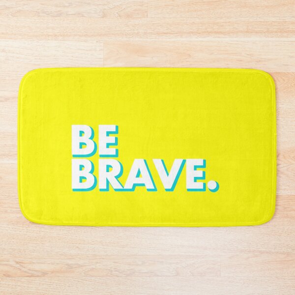 Item preview, BE BRAVE in yellow designed and sold by SquareClub.