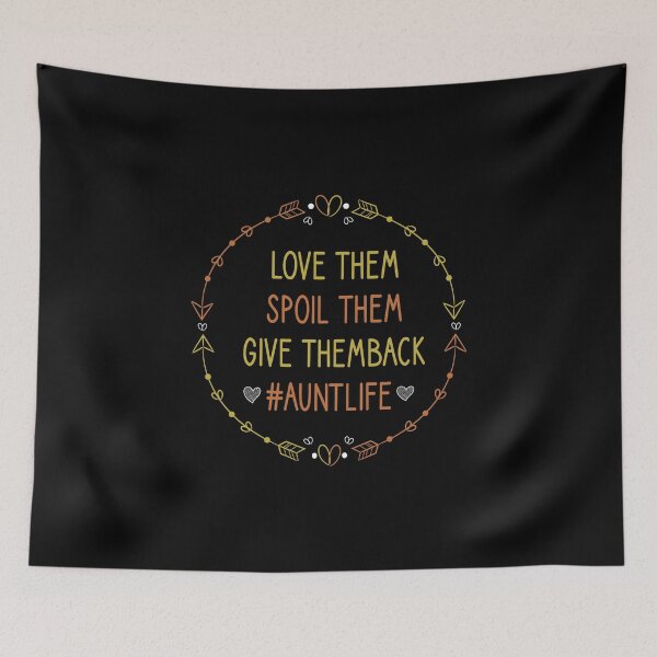 Item preview, Love Them Spoil Them Give Them Back Auntlife : Aunt Life, Auntlife, Aunt Gift, Aunt, Auntie , new aunt gift ,aunt day gift idea heart style designed and sold by Chamssou.