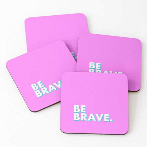 Item preview, BE BRAVE in pink designed and sold by SquareClub.