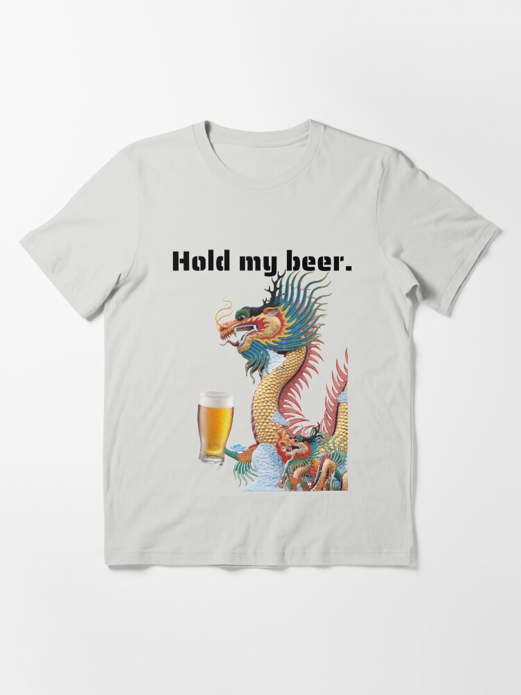 hold my beer t shirt